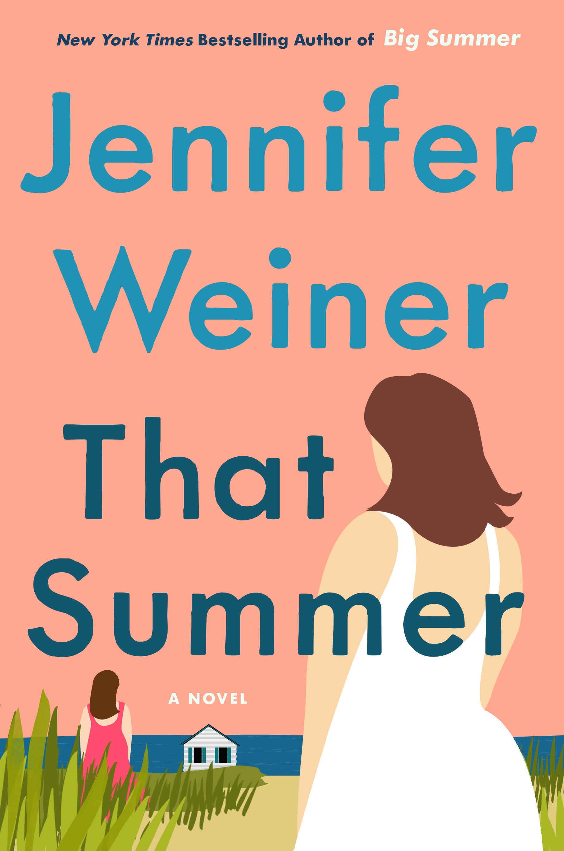 That Summer A Novel