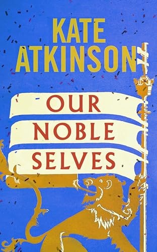 Our noble selves: a novel