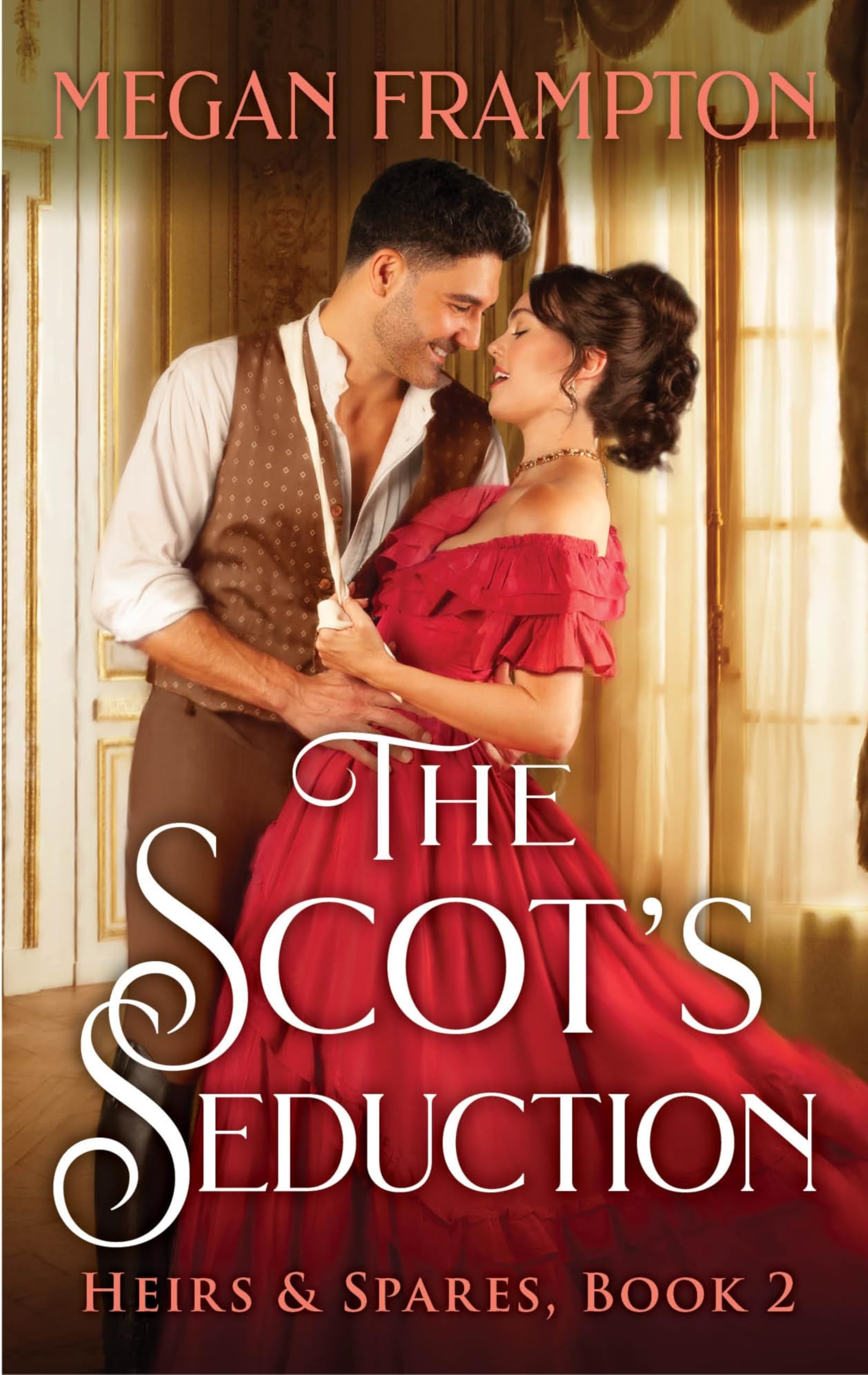 The Scot's Seduction A Novel