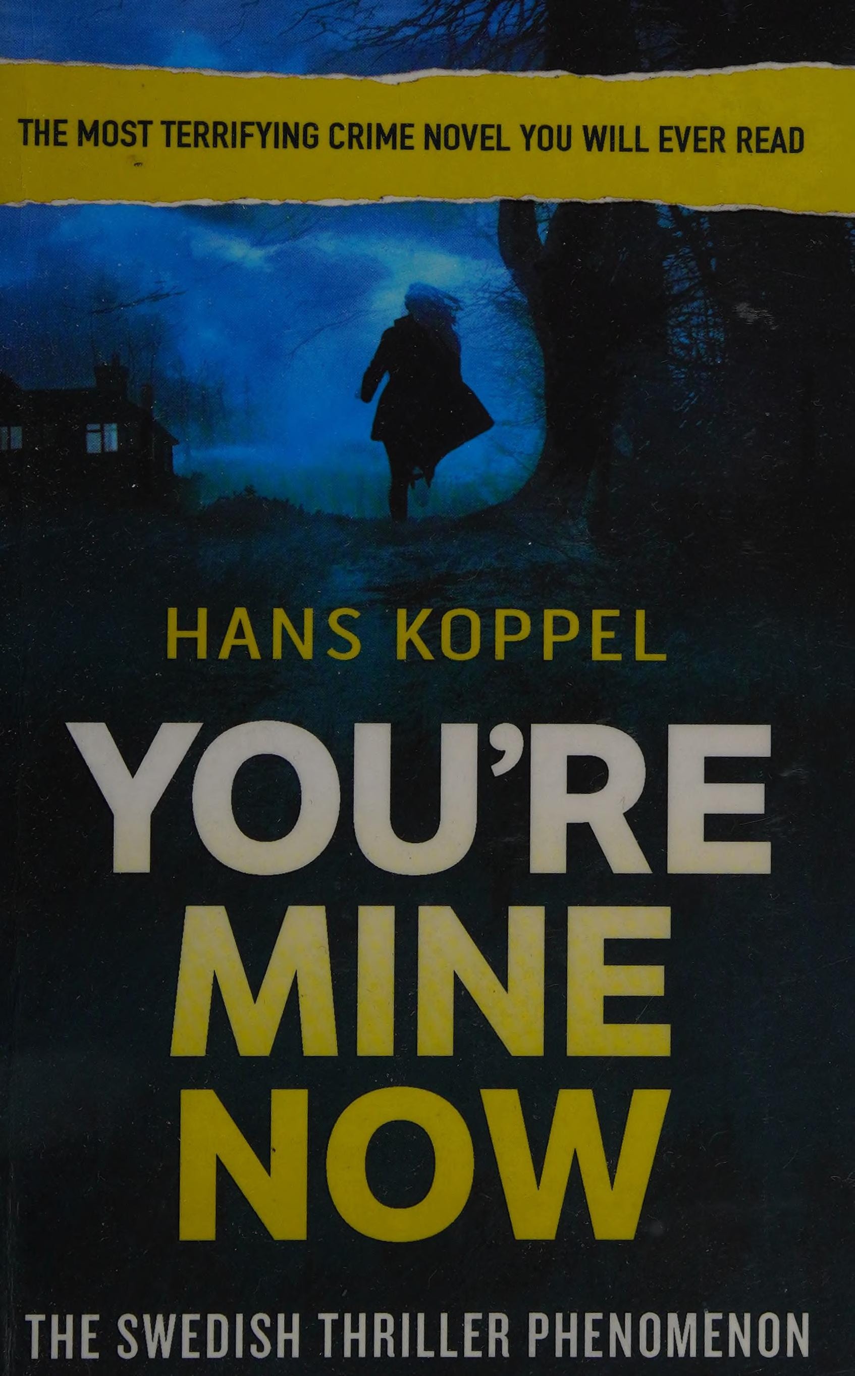 You're Mine Now