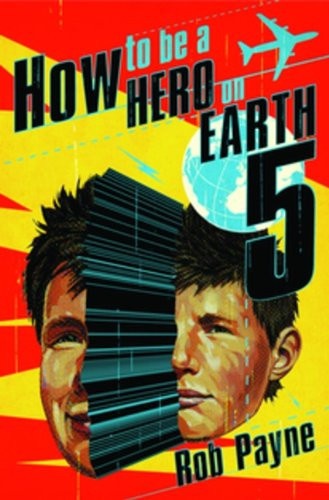 How to be a Hero on Earth 5