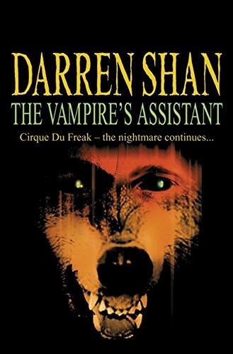 The Vampire's Assistant The Saga of Darren Shan Book Two