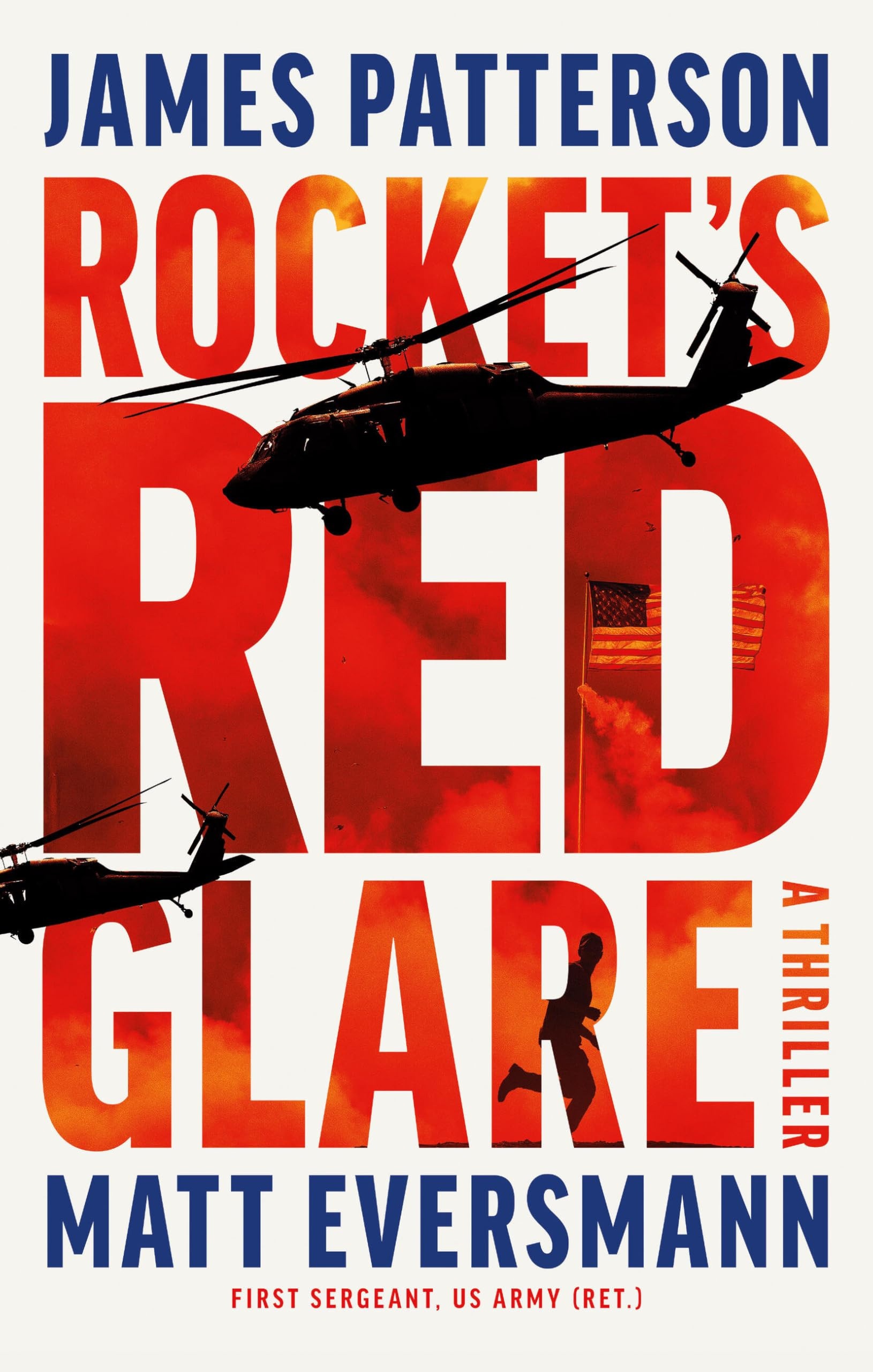 Rocket's Red Glare - A Thriller