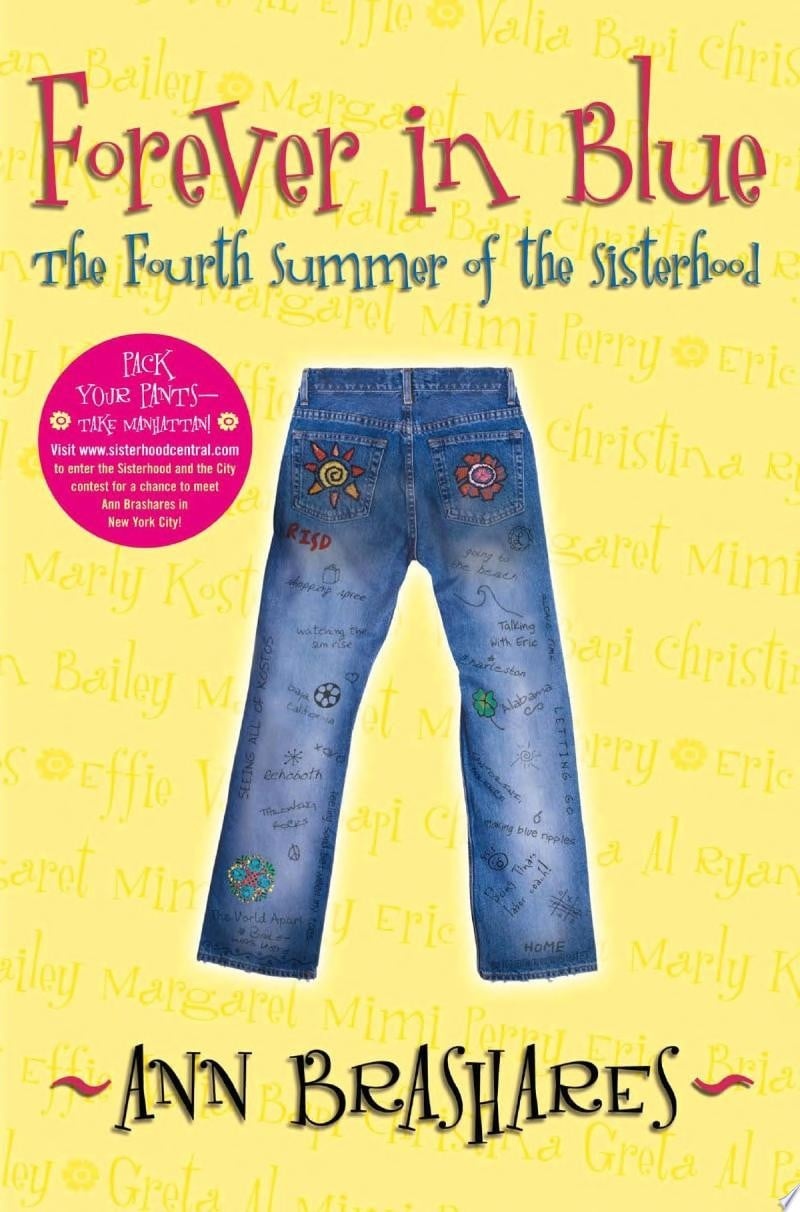 Forever in Blue The Fourth Summer of the Sisterhood