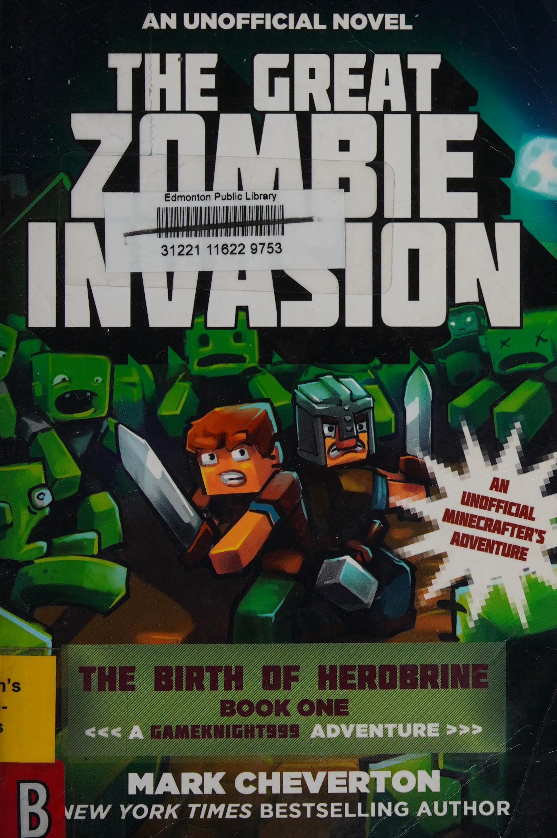 The Great Zombie Invasion The Birth of Herobrine Book One: A Gameknight999 Adventure: An Unofficial Minecrafter's Adventure