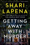 Getting Away with Murder A Novel