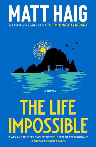 The Life Impossible A Novel