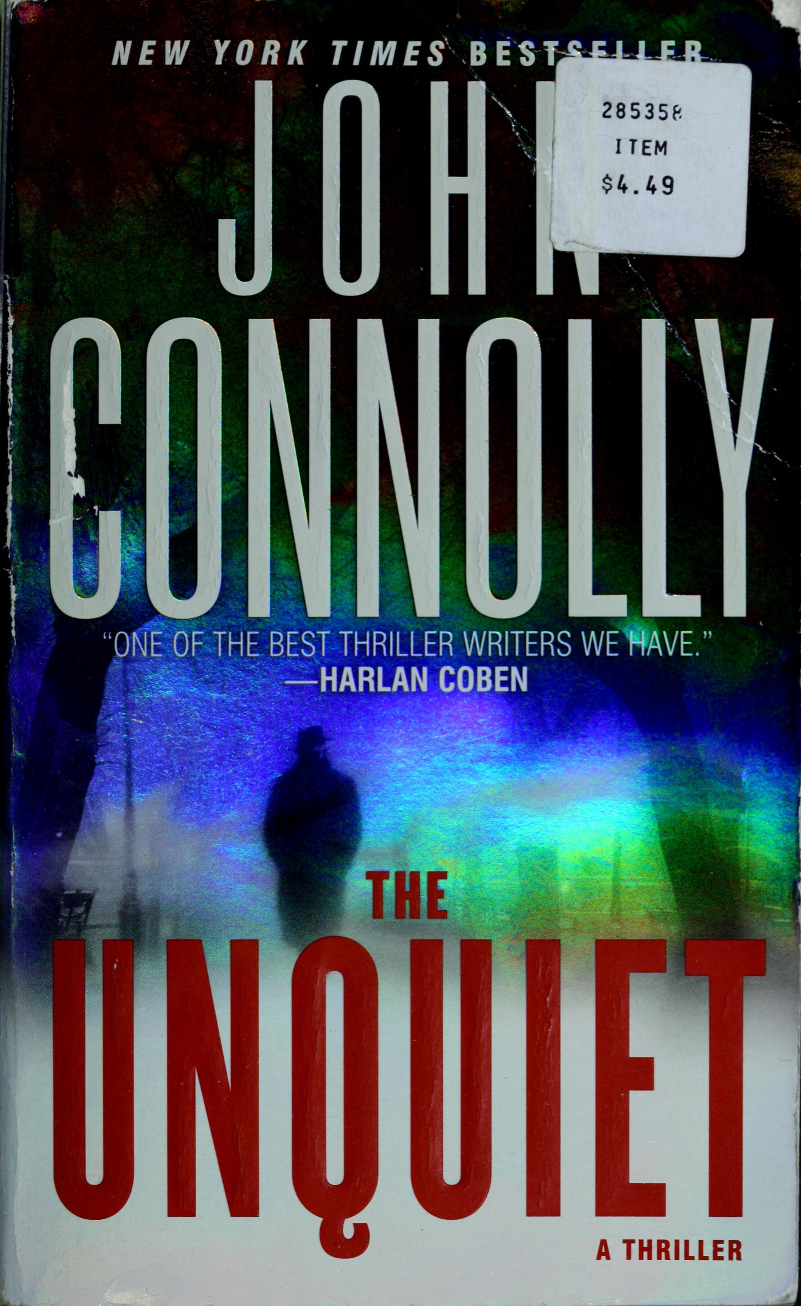 The Unquiet A Thriller