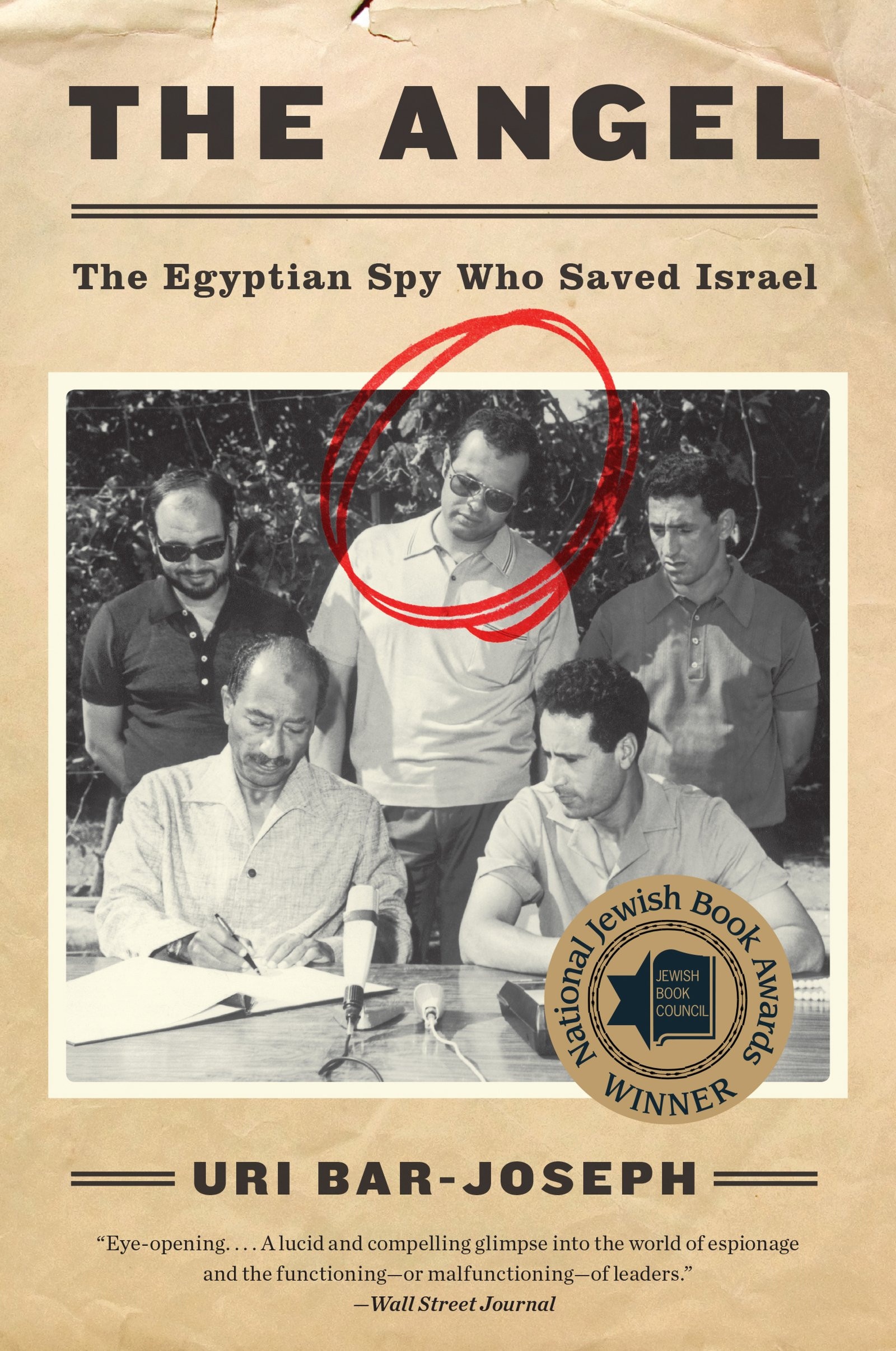 The angel: the Egyptian spy who saved Israel