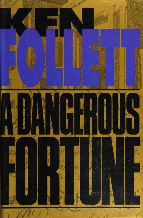 A dangerous fortune