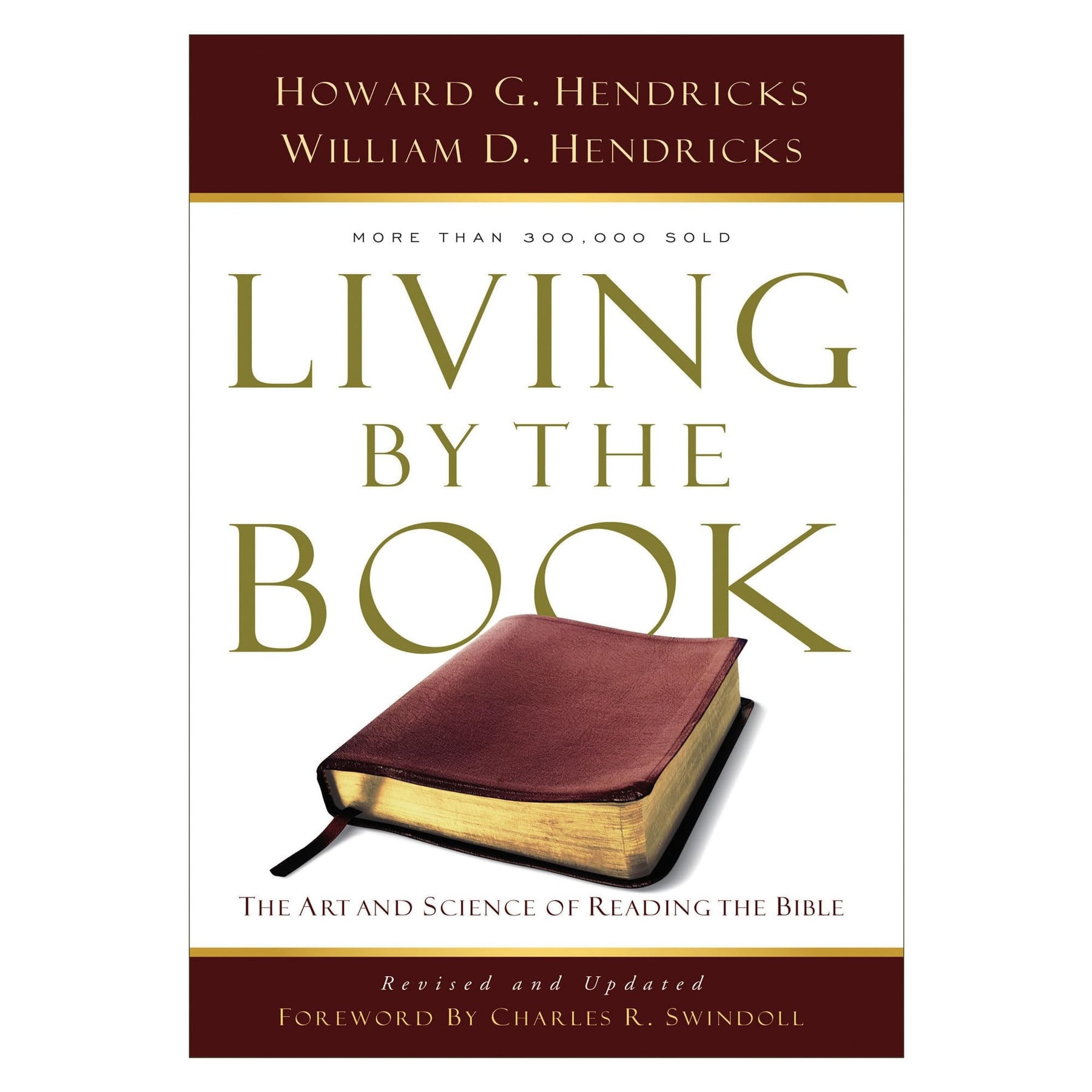 Living by the Book: The Art and Science of Reading the Bible