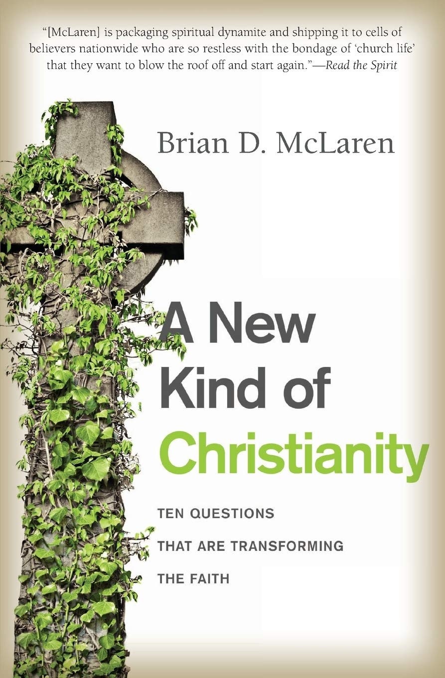A New Kind of Christianity Ten Questions That Are Transforming the Faith
