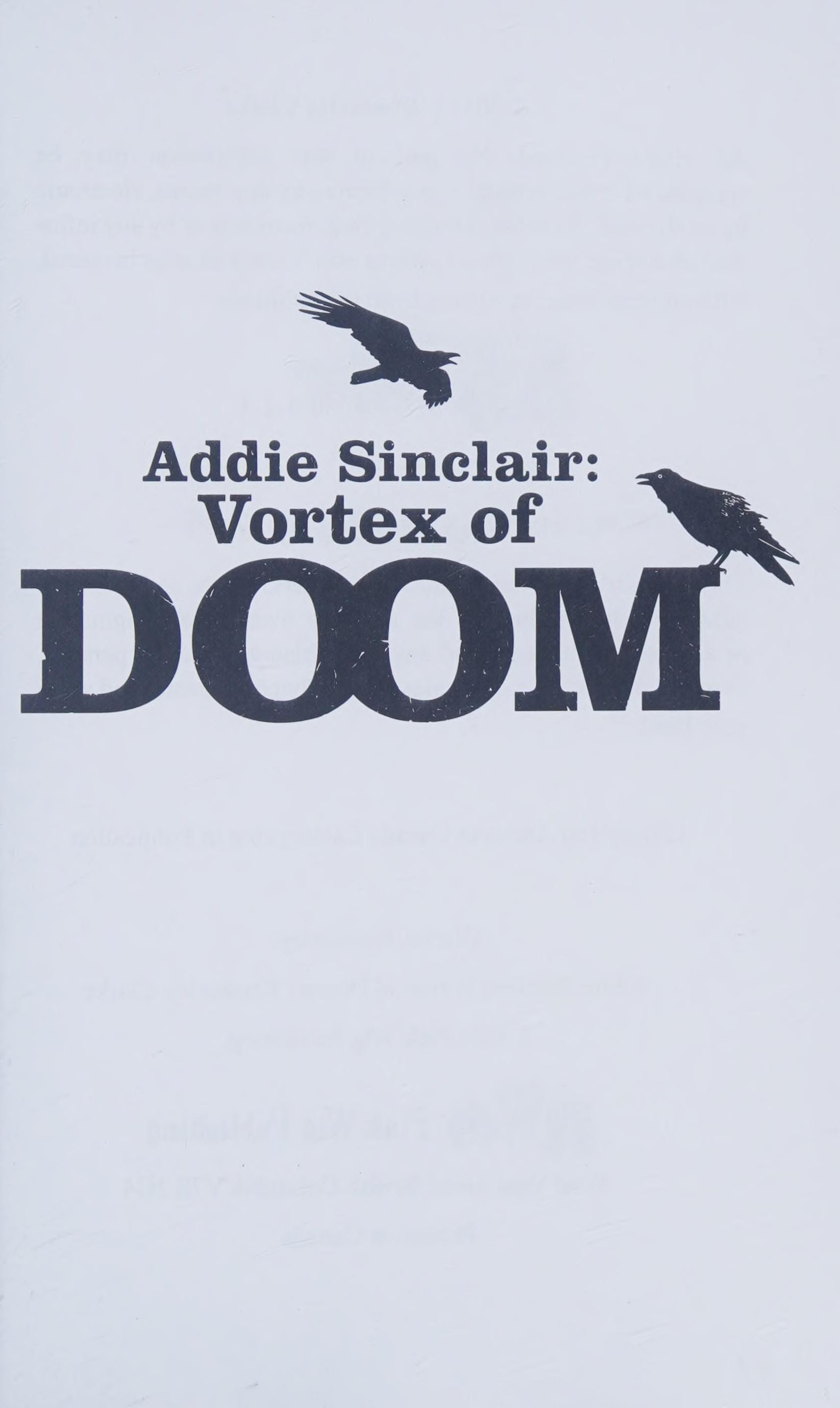 Addie Sinclair Vortex of Doom