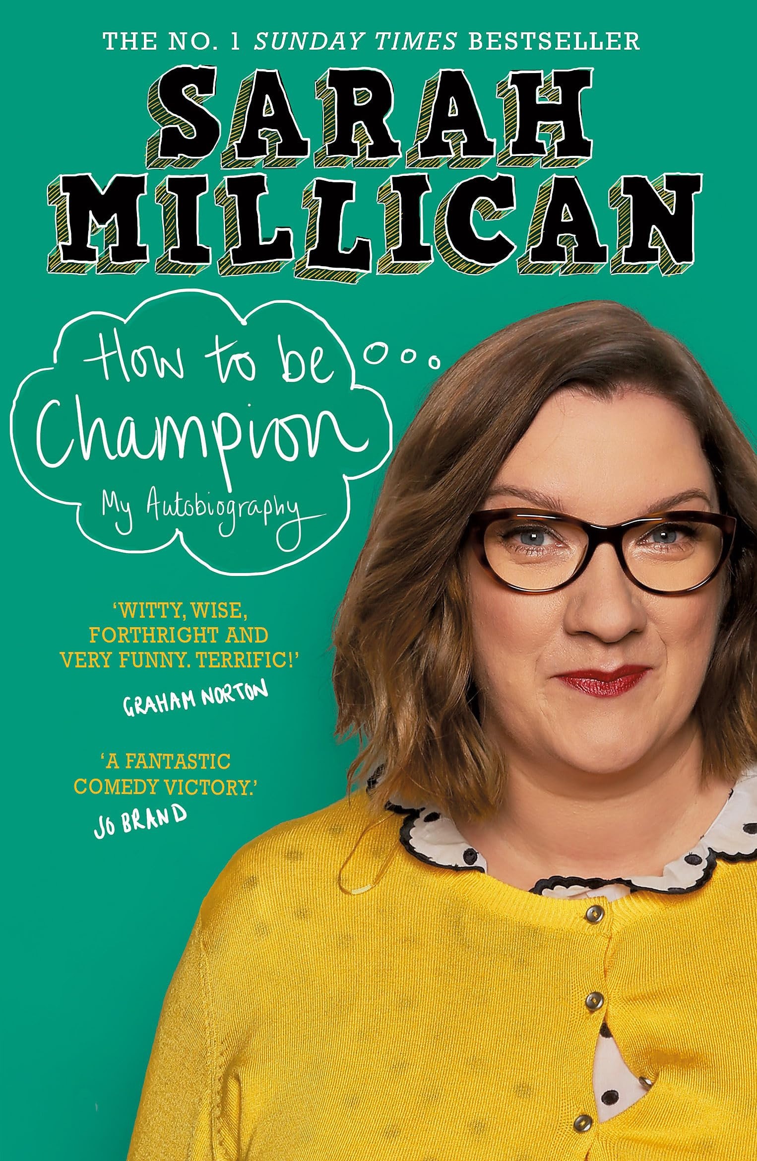 How to be Champion The No.1 Sunday Times Bestselling Autobiography